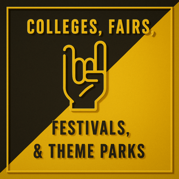 Colleges, Fairs, Festivals, Theme Parks